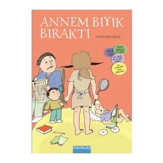 Annem Bıyık Bıraktı