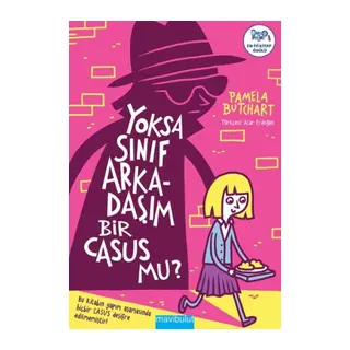 sa Sınıf Arkadaşım Bir Casus Mu?