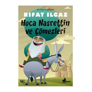 Ha Nasrettin ve Çömezleri