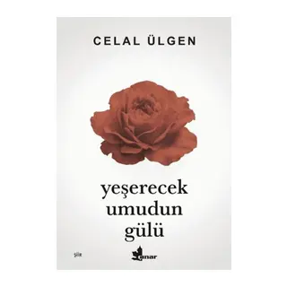 Yeşerecek Umudun ü