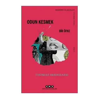 Odun Kesmek - Modern Klasikler