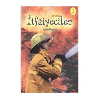 İlk Okuma - İtfaiyeciler