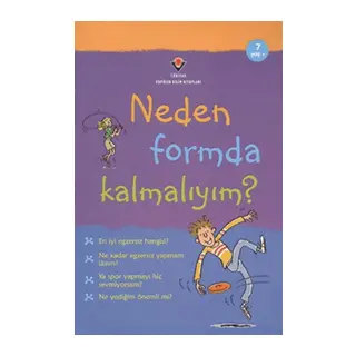 Neden Formda Kalmalıyım