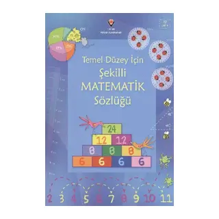 Temel Düzey İçin Şekilli Matematik Sözlüğü