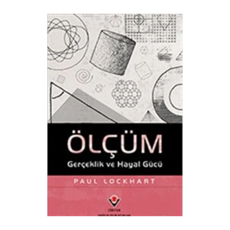 Ölçüm Gerçeklik ve Hayal Gücü