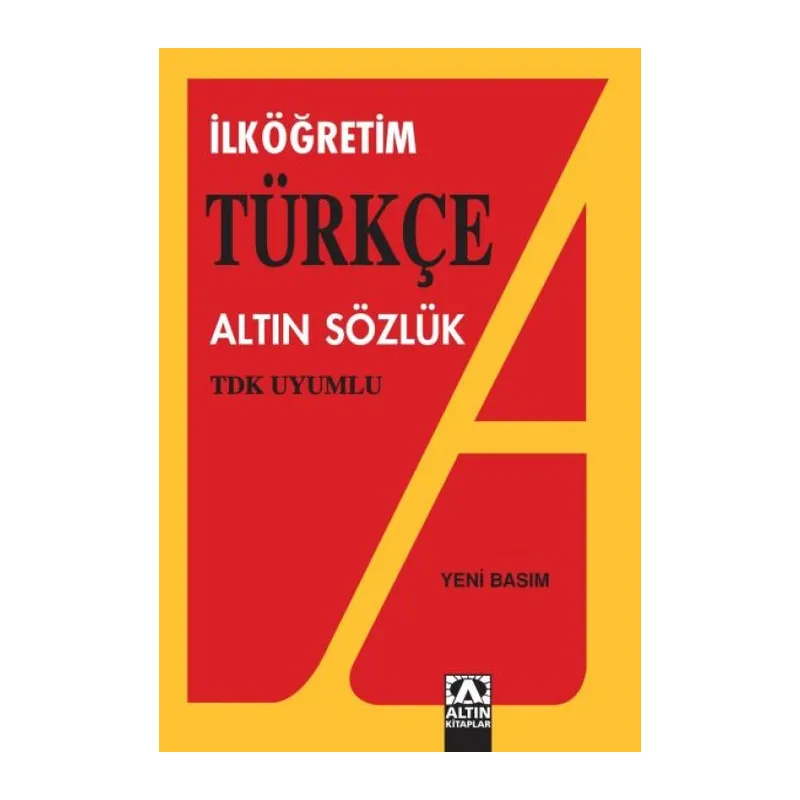 Altın İlköğretim Türkçe Sözlük