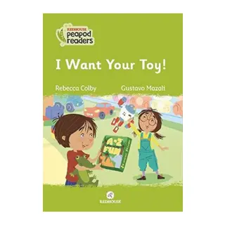 I Want Your Toy!