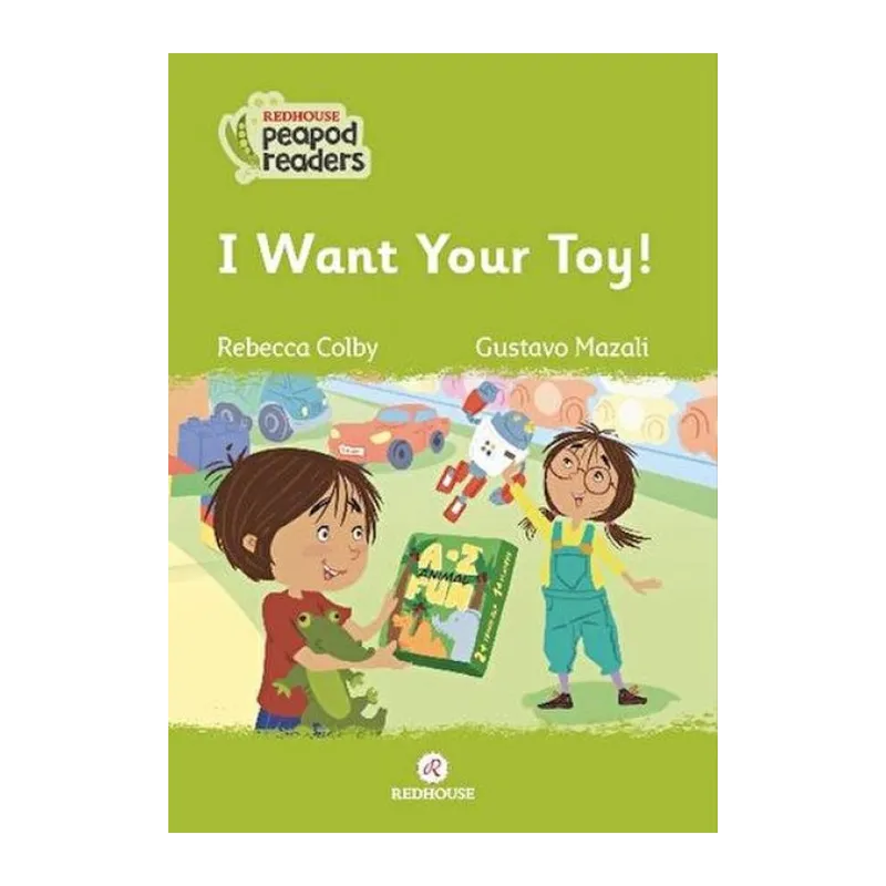 I Want Your Toy!