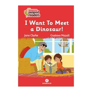 I Want To Meet A Dınosaur!