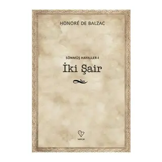 İki Şair - Sönmüş Hayaller 1