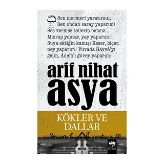 Kökler ve Dallar Bütün Eserleri Şiirler 3