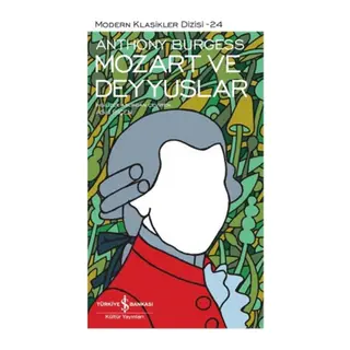 Mozart ve Deyyuslar - Modern Klasikler Dizisi