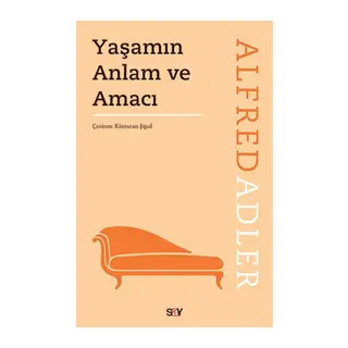 Yaşamın Anlam ve Amacı
