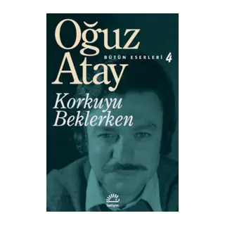 Korkuyu Beklerken