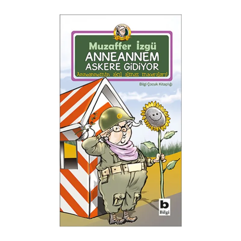 Anneannem Askere Gidiyor