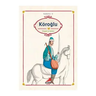 Klasiklerimiz 16 - Köroğlu