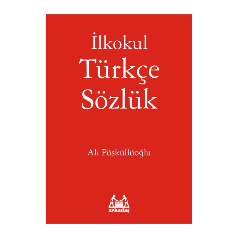 İlkokul Türkçe Sözlük