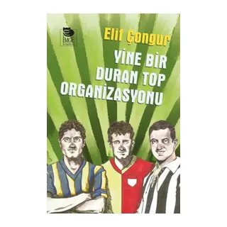 Yine Bir Duran Top Organizasyonu