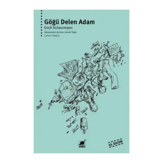 Göğü Delen Adam