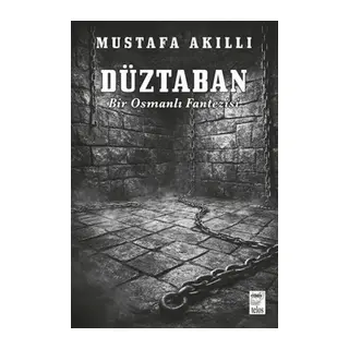 Düztaban - Bir Osmanlı Fantezisi