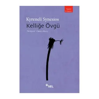 Kelliğe Övgü