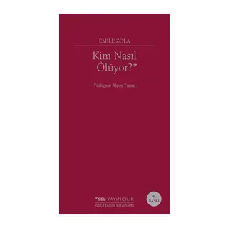 Kim Nasıl Ölüyor?