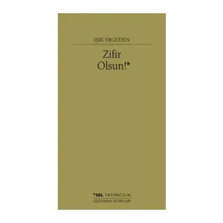Zifir Olsun!