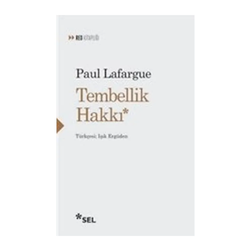 Tembellik Hakkı