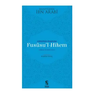 Günümüz İnsanına Fususu'l-Hikem