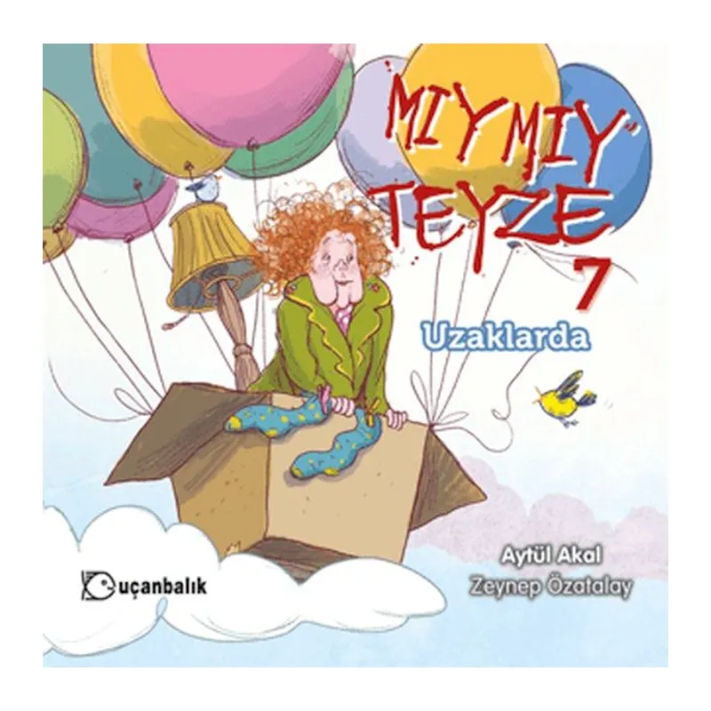 Mıymıy Teyze 7 - Uzaklarda