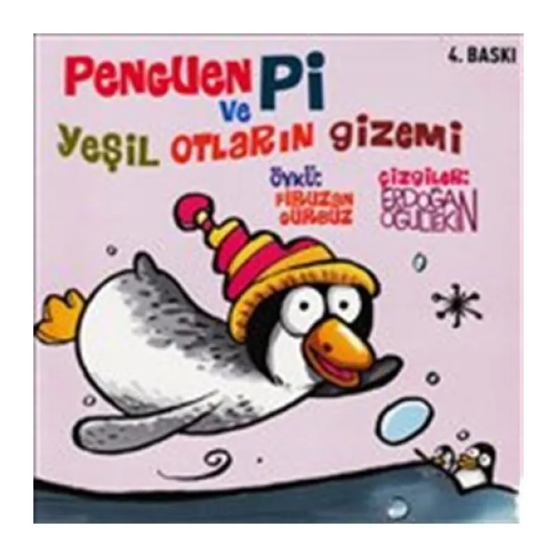 Penguen Pi ve Yeşil Otların Gizemi