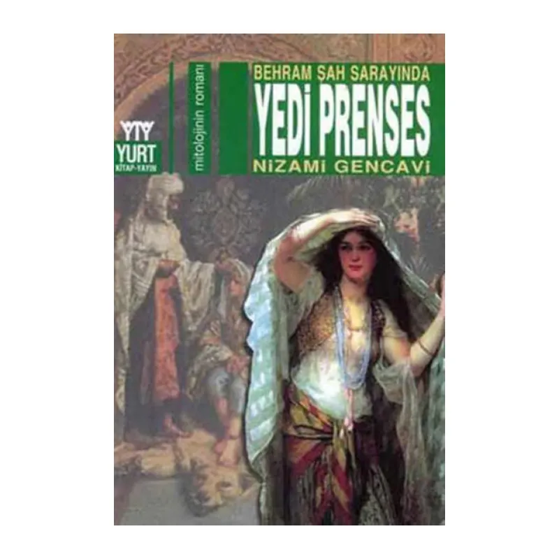 Behram Şah Sarayında Yedi Prenses