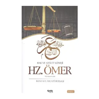 Hazreti Ömer / Hak ve Adalet Güneşi