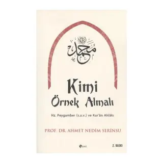 Kimi Örnek Almalı?