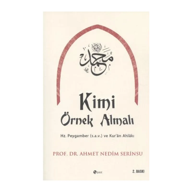 Kimi Örnek Almalı?