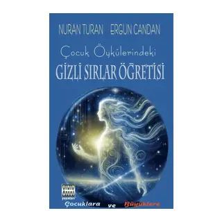 Çuk Öykülerindeki Gizli Sırlar Öğretisi