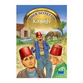 Ömer Seyfettin Dizisi Kaşağı