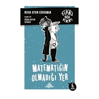 Fikri Bol Fikri -Matematiğin Olmadığı Yer