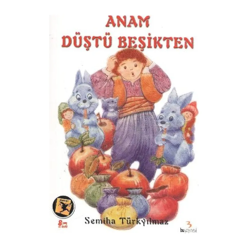 Anam Düştü Beşikten