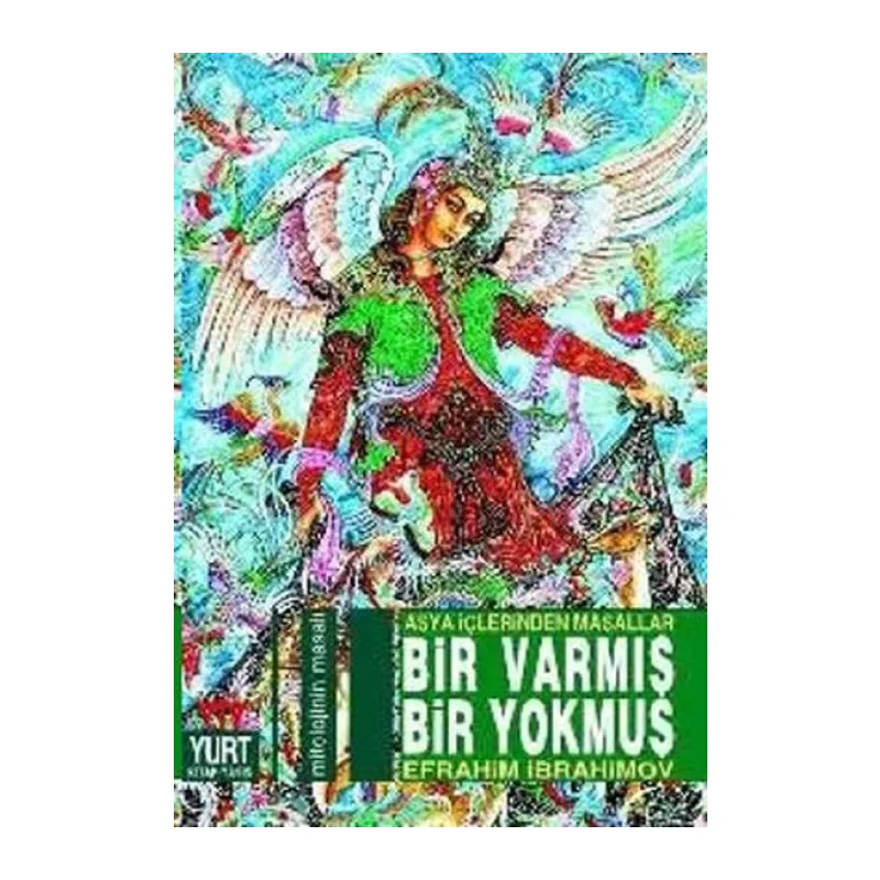 Bir Varmış Bir muş Asya İçlerinden Masallar
