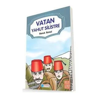 Vatan Yahut Silistre 100 Temel Eser
