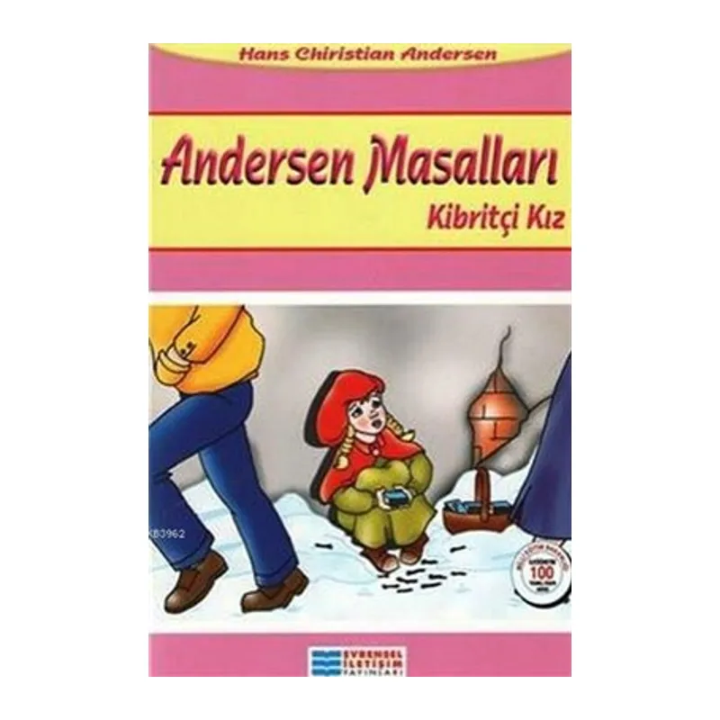 Andersen Masalları - Kibritçi Kız 100 Temel Eser