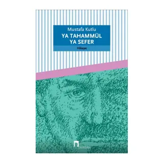 Ya Tahammül Ya Sefer