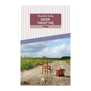 Zafer Yahut Hiç