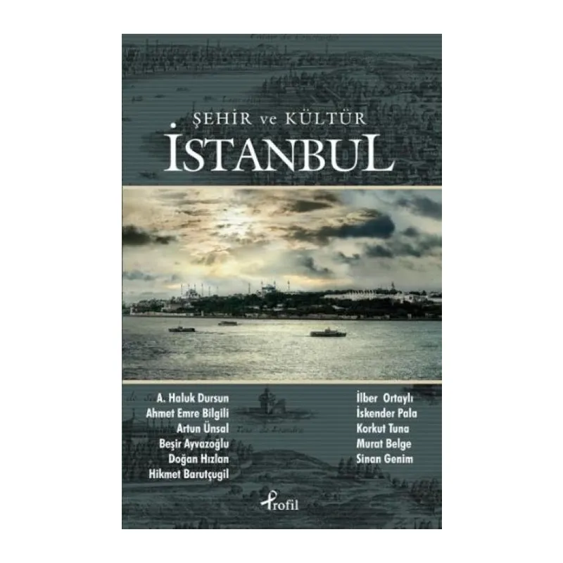 Şehir ve Kültür İstanbul