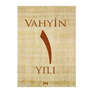 Vahyin 1. Yılı