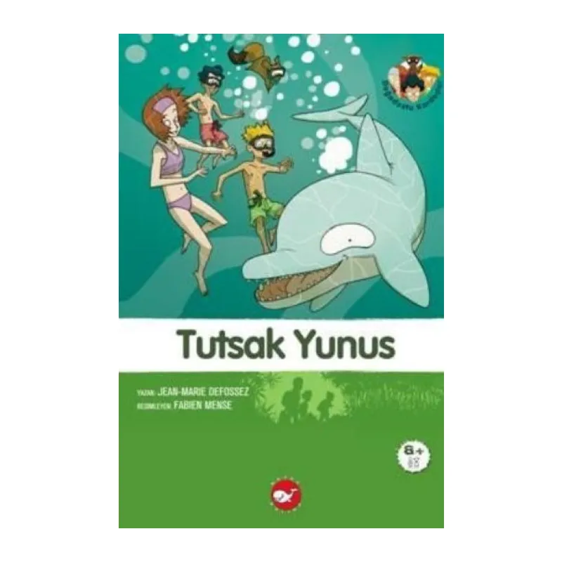 Doğadostu Kardeşler 03 - Tutsak Yunus