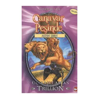 Canar Peşinde 12 - Üç Başlı Aslan Trillion