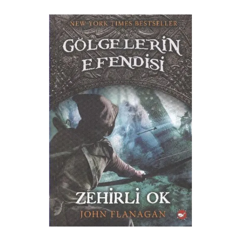 Göelerin Esi 09 - Zehirli Ok