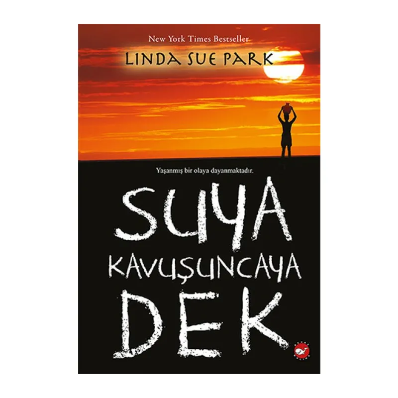 Suya Kuşuncaya Dek